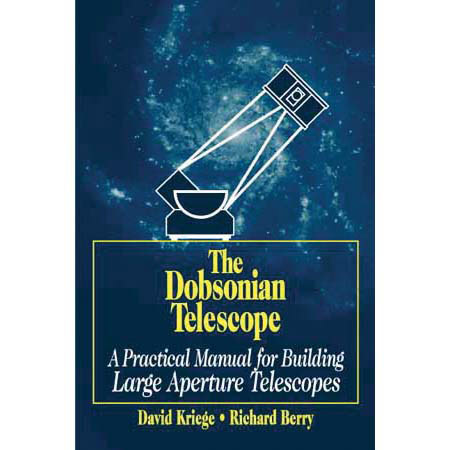 Dobsonian Telescope Practical Manual to Build Telescope