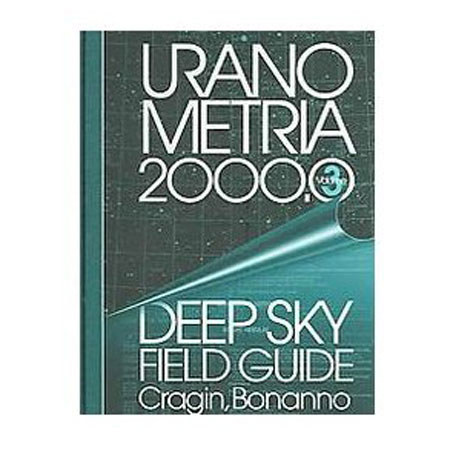 Uranometria 2000.0 Atlas Vol.3 The Deep Sky Field Guide