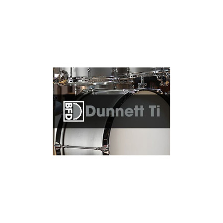 BFD Dunnett Ti Drum Software Expansion Pack for BFD3, BFD Eco and BFD2 Virtual Instrument, Download
