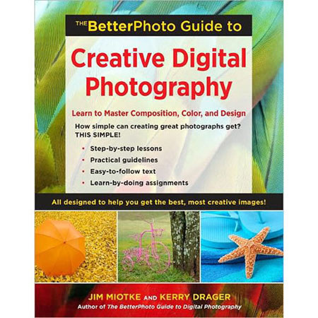 Amphoto Book: The Betterphoto Guide to Creative Digital Photography