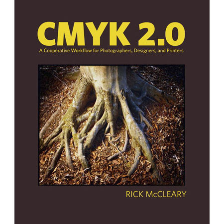 Peachpit Press CMYK 2.0: A Cooperative Workflow