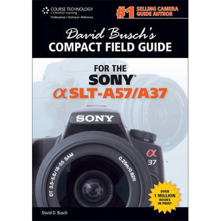 David Busch Compact Field Guide for Sony Alpha SLT-A57/A37