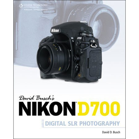 David Busch's Nikon D700 Guide to Digital SLR