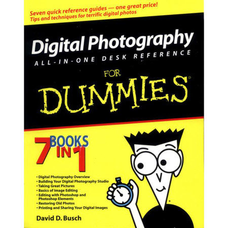 Wiley Publishers Digital Photography For Dummies, 5th Edition / Julie Adair King