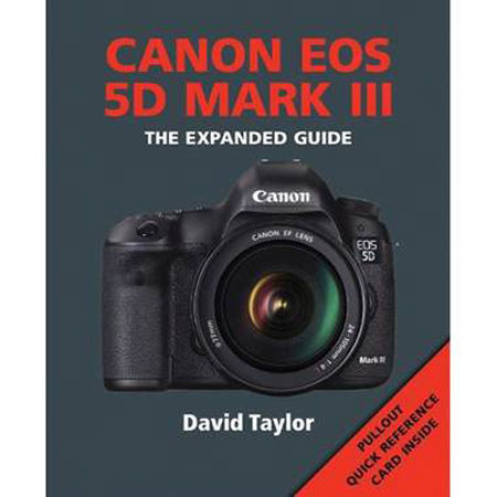 Ammonite Press "The Expanded Guide, Canon EOS 5D Mark III" Softcover Book