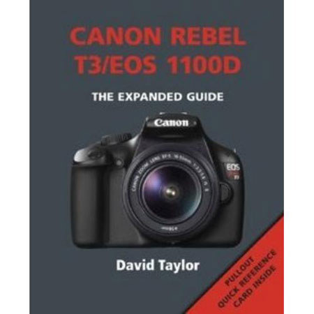Ammonite Press: The Expanded Guide, Canon Rebel T3/EOS 1100D