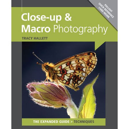 Ammonite Press: The Expanded Guide, Close-up & Macro Photography
