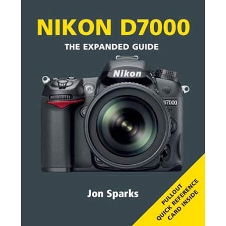 Ammonite Press The Expanded Guide, Nikon D7000