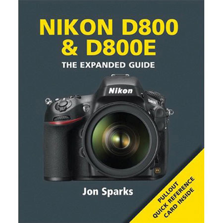 Ammonite Press The Expanded Guide Nikon D800 & D800E Softcover Book