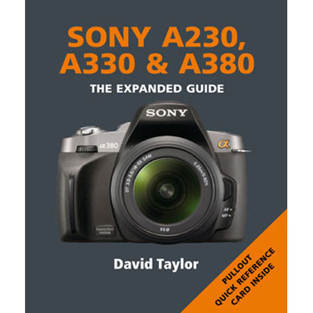 Ammonite Press: The Expanded Guide, Sony A230/A330/A380