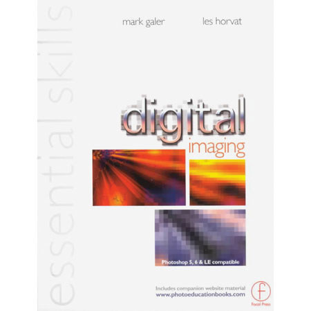Essential Skills: Digital Imaging 3rd Edition SoftCover