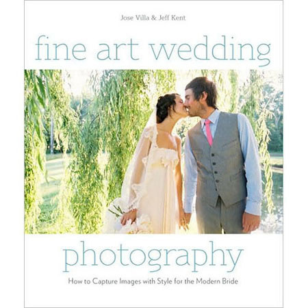 Amphoto Book: Fine Art Wedding Photography: How to Capture Images with Style