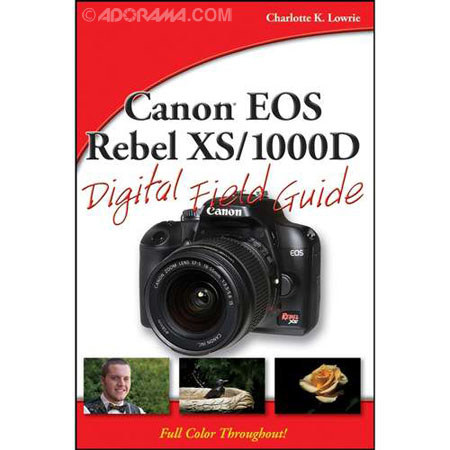 Wiley Publishing: Canon EOS Rebel XS/1000D, Lowrie