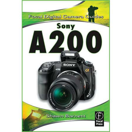 "Sony A200" - Softcover Book 208 Pages, by Shawn Barnetth #F0240811109