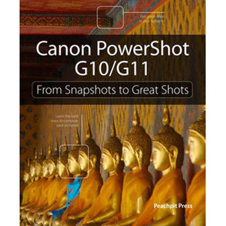 Peachpit Press: Canon PowerShot G10/G11, Jeff Carlson