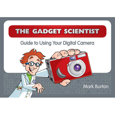 The Gadget Scientist, Softcover Book by Mark Burton