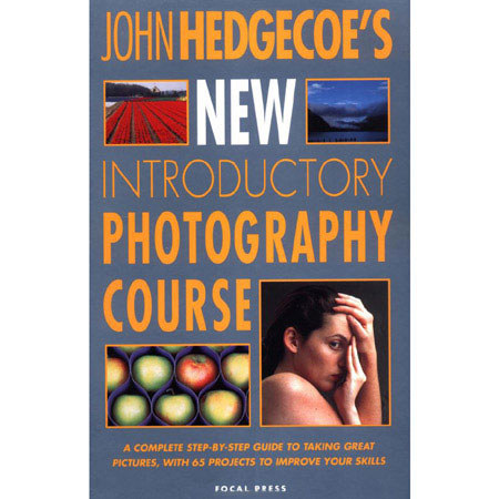 Books Focal Press - John Hedgecoe's New Introductory Photography Course - Softcover Book by John Hedgecoe