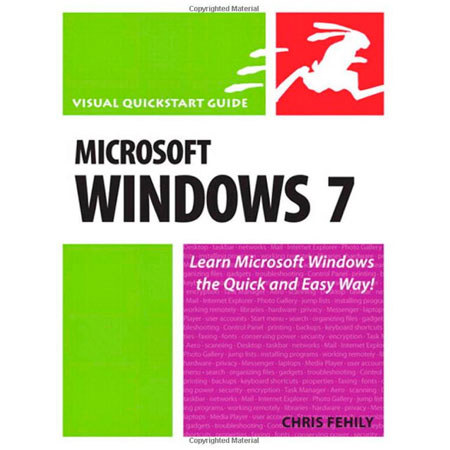 Book: Microsoft Windows 7: Visual Quickstart Guide
