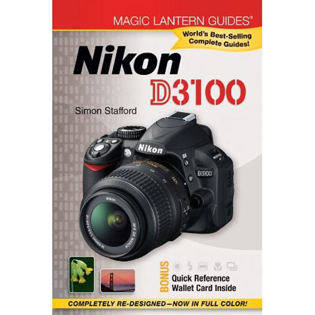 Magic Lantern Guides Nikon D3100 Manual