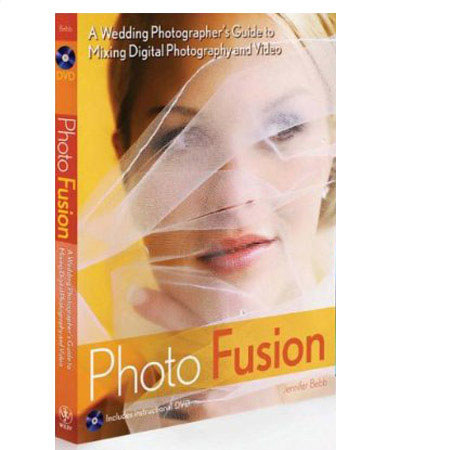 Wiley Publishing: Photo Fusion, 256 Page, Jennifer Bebb