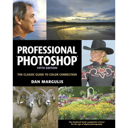 Peachpit Press: Professional Photoshop, Dan Margulis