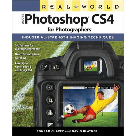 Books Real World Adobe Photoshop CS4 for Photographer, 600 Page Softcover Book by Chavez, Blatner