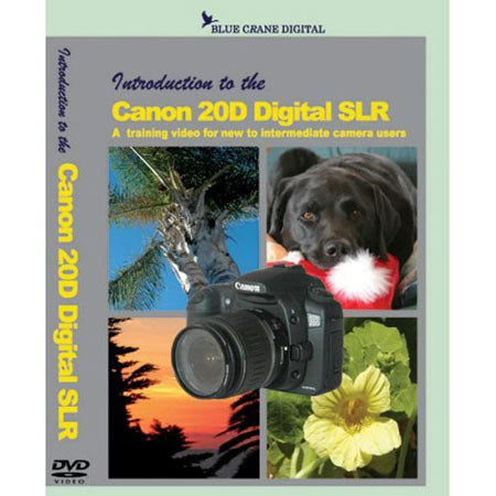 Blue Crane DVD: Introduction to Canon 20D DSLR