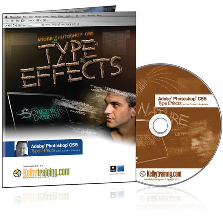 Kelby Training DVD: Adobe Photoshop CS5 Type Effects By Corey Barker