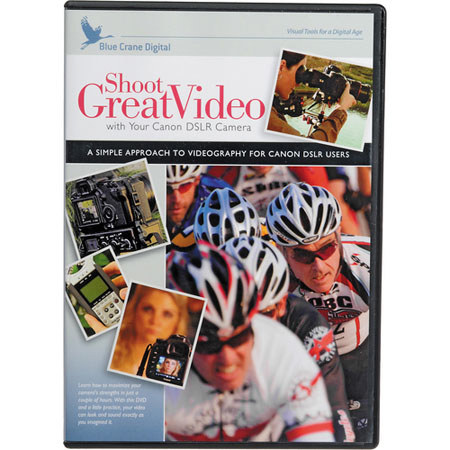 Blue Crane Digital: Shoot Great Video with Your Canon DSLR Camera