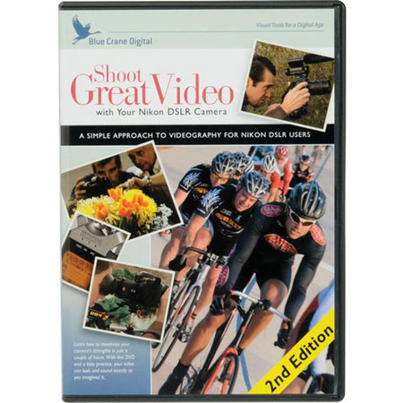 Blue Crane Digital DVD: Shoot Great Video with Nikon DSLR Camera: 2nd Edition