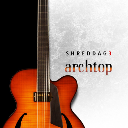 Impact Soundworks Shreddage 3 Archtop Guitar - Virtual Instrument, Download