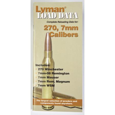 Lyman 270 & 7mm Calibers Rifle Load Data Book #9780012