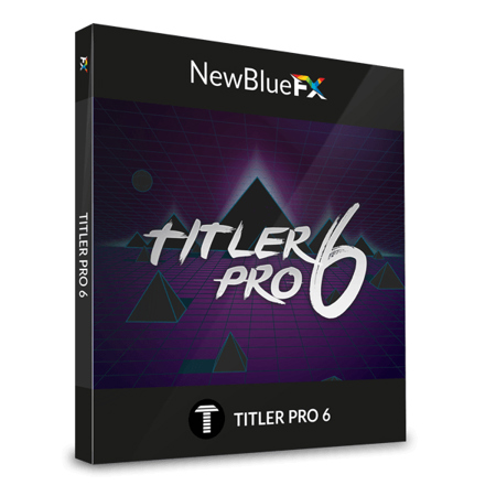 NewBlueFX Titler Pro 6 3D Video Title Design Software Plug-In, Download