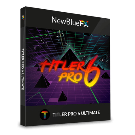 NewBlueFX Titler Pro 6 Ultimate 3D Video Title Design Software Plug-In, Download