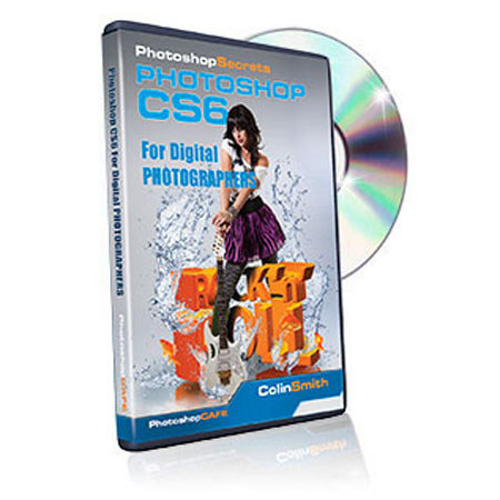 PhotoshopCAFE Instructional DVD: Photoshop CS6 for Digital Photographers