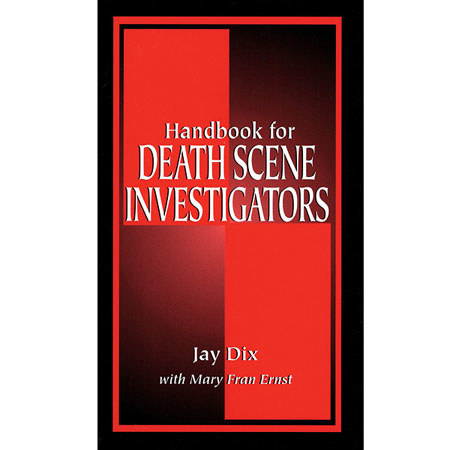 Safariland Handbook for Death Scene Investigators