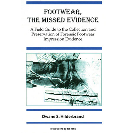 Safariland Footwear: The Missed Evidence by Hilderbrand