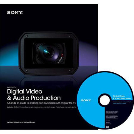 Sony Digital Video and Audio Production Book