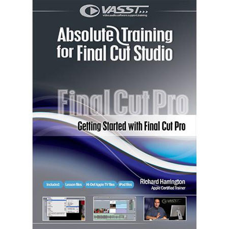 Vasst Absolute Training DVD for Final Cut Studio Series Volume 1: "Getting Started with Final Cut Pro"