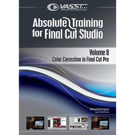Vasst Absolute Training DVD Series Volume 8 "Color Correction w/Final Cut Pro"