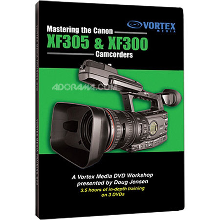 Vortex Media Canon XF305 and XF300 Camcorders DVD