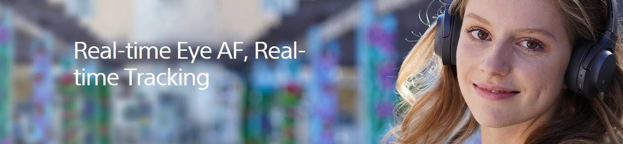 Real-time Eye AF, Real-time Tracking