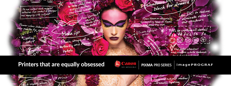 Canon Pro Printers | Get a Printer that is Equally Obsessed