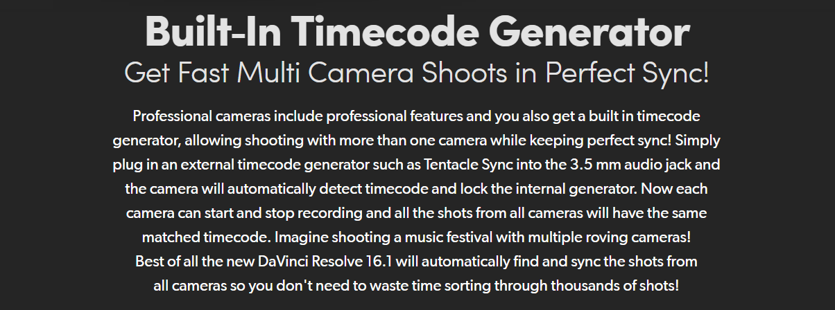 Built‑In Timecode Generator Get Fast Multi Camera Shoots in Perfect Sync!