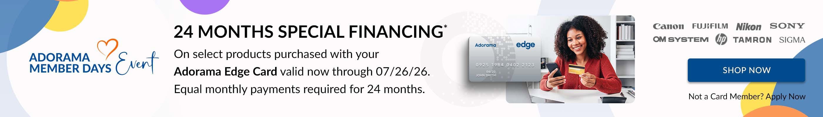Member Days Event- 24 Months Special Financing