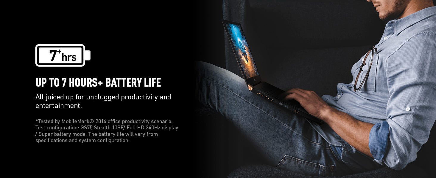 7 hours of battery life 