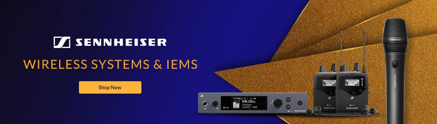 Sennheiser Wireless Systems and IEM’s