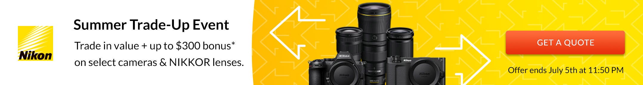 Nikon Summer Trade up Event