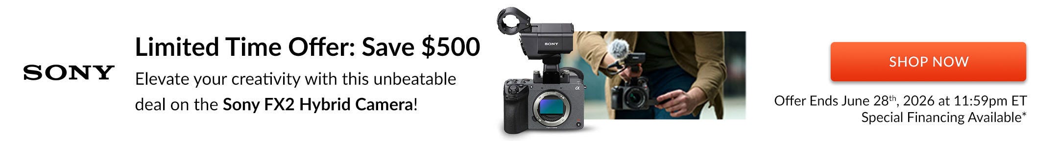 Sony FX2 $500 Instant Rebate