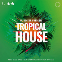 Tracktion Tropical House Expansion Pack for BioTek 2 Plug-In, Download